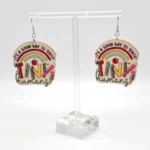 "It's a Good Day to Teach Tiny Humans" Teacher Earings